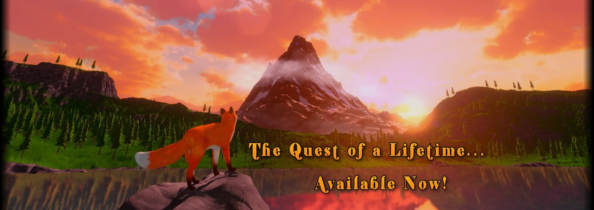 The Quest of a Lifetime... Coming Next Summer!